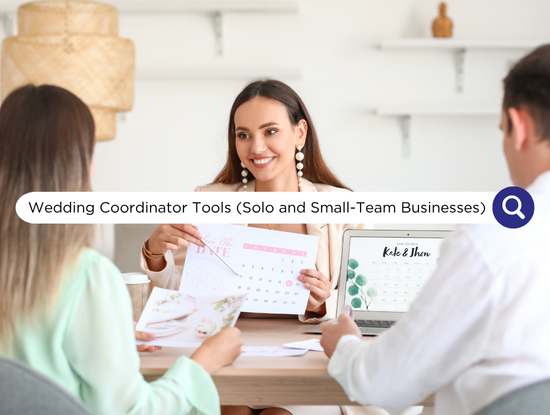 Wedding Coordinator Tools Solo and Small-Team Businesses Rely On