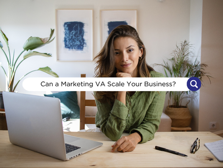 Can a Digital Marketing Virtual Assistant Make Your Business More Scalable?