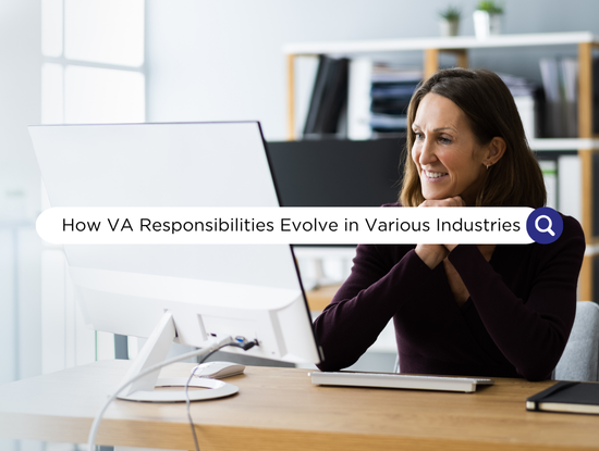 How Virtual Assistant Responsibilities Evolve in Various Industries
