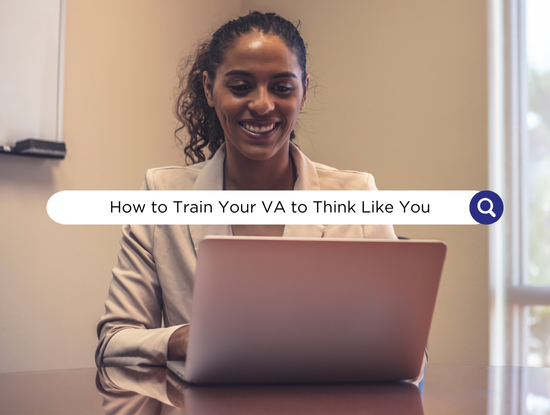 Woman in office smiles at laptop. Text "How to Train Your VA to Think Like You" in search bar overlay. Bright, professional setting.