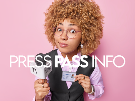 PRESS PASS INFO