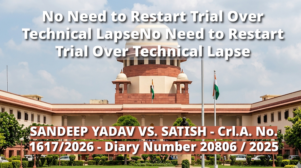 Technical Error Not Enough: SC Refuses Retrial After 14 Years