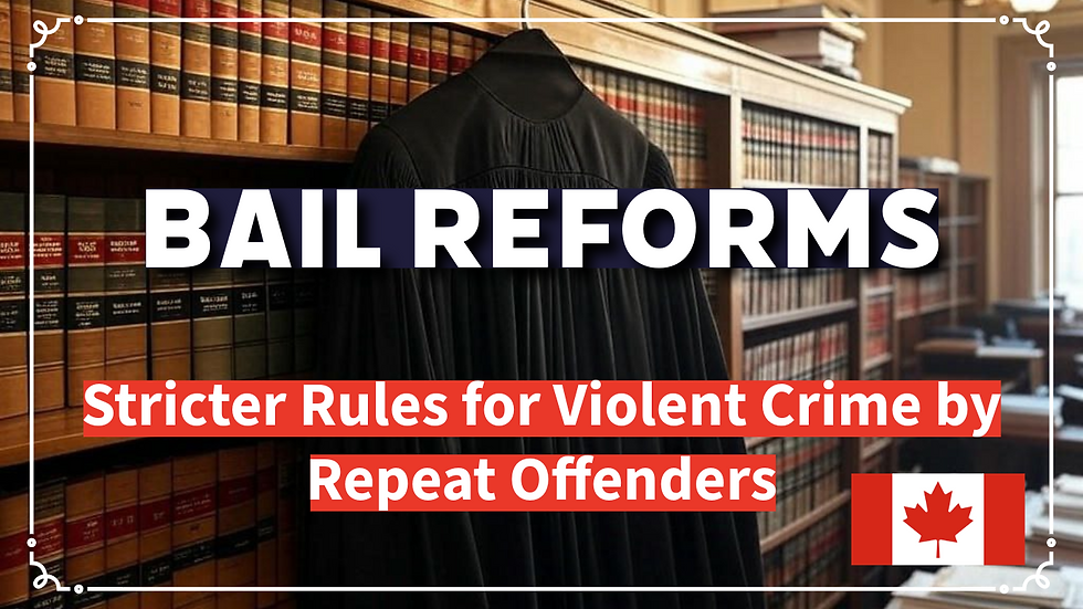 Canada's Bail Reform: Stricter Rules for Repeat and Violent Offenders