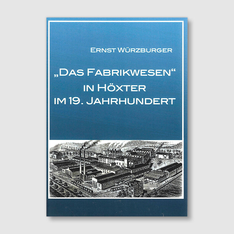 Das Fabrikwesen in Höxter im 19.Jahrhundert