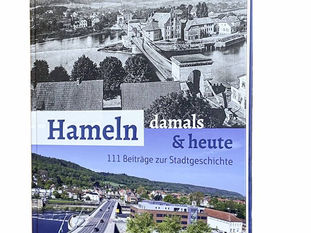 Hameln – damals und heute