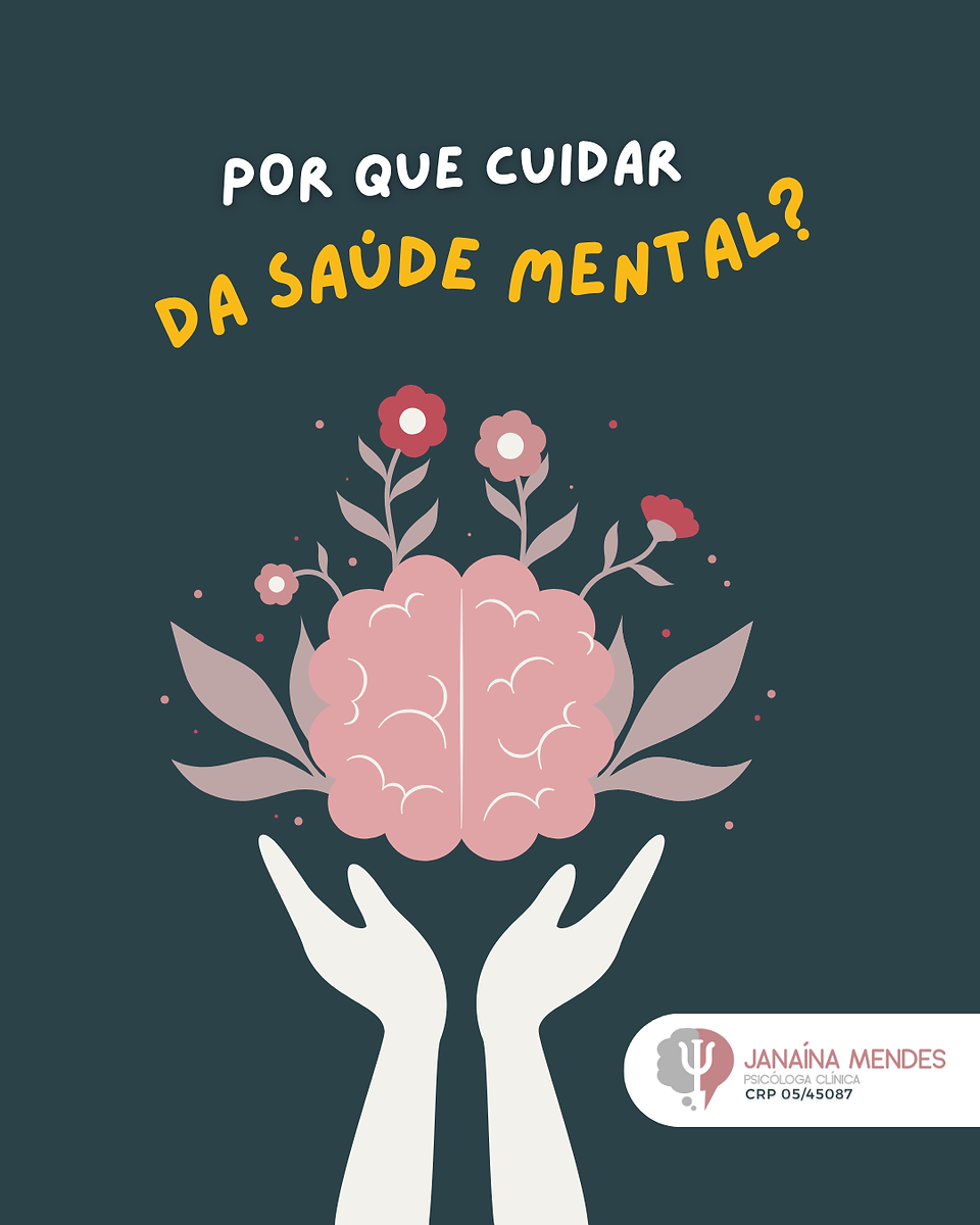 Motivos fundamentais para cuidar da saúde mental