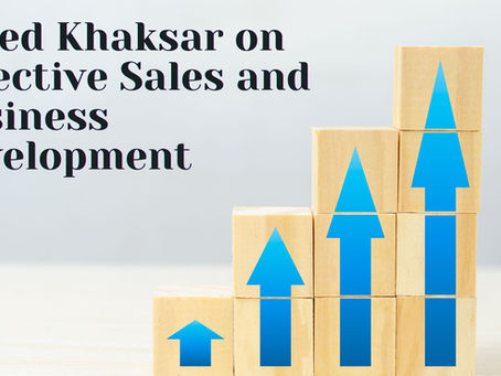 Javed Khaksar on Effective Sales and Business Development