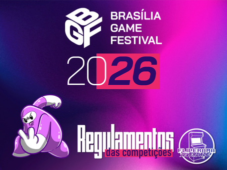 Regulamento das Competições de Esports no Brasília Game Festival (2026)