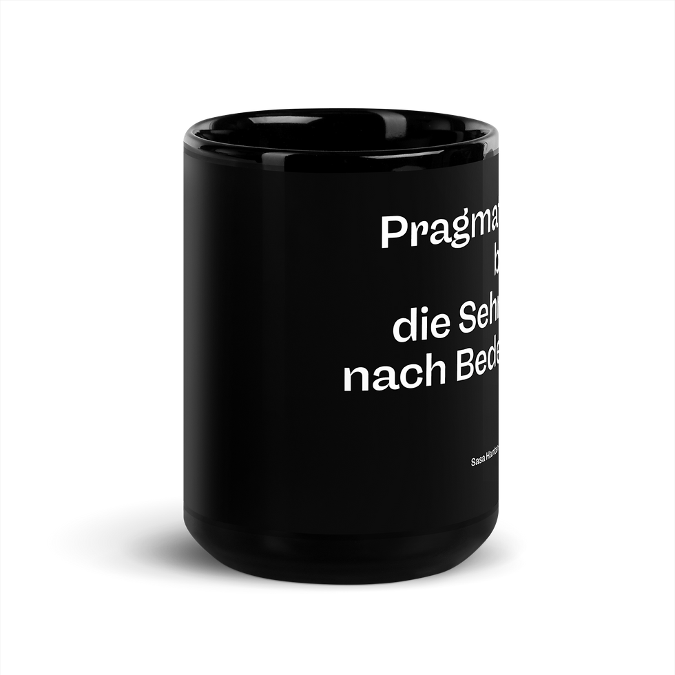 Thumbnail: Sasa´s PRAGMATISMUS Tasse "spiel mit mir" 