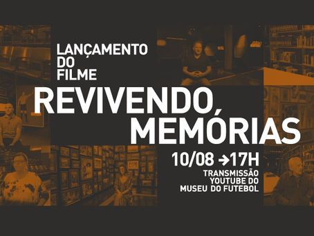 Museu do Futebol lança documentário sobre o Revivendo Memórias