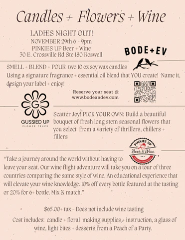 LADIES NIGHT OUT! Candles, flowers, and wine!