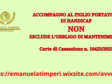 Accompagno al figlio portatore di handicap non riduce assegno di mantenimento