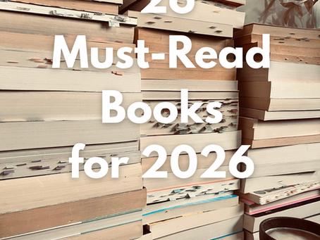 Must-Read Book List: My Top 26 Book Recommendations For 2026