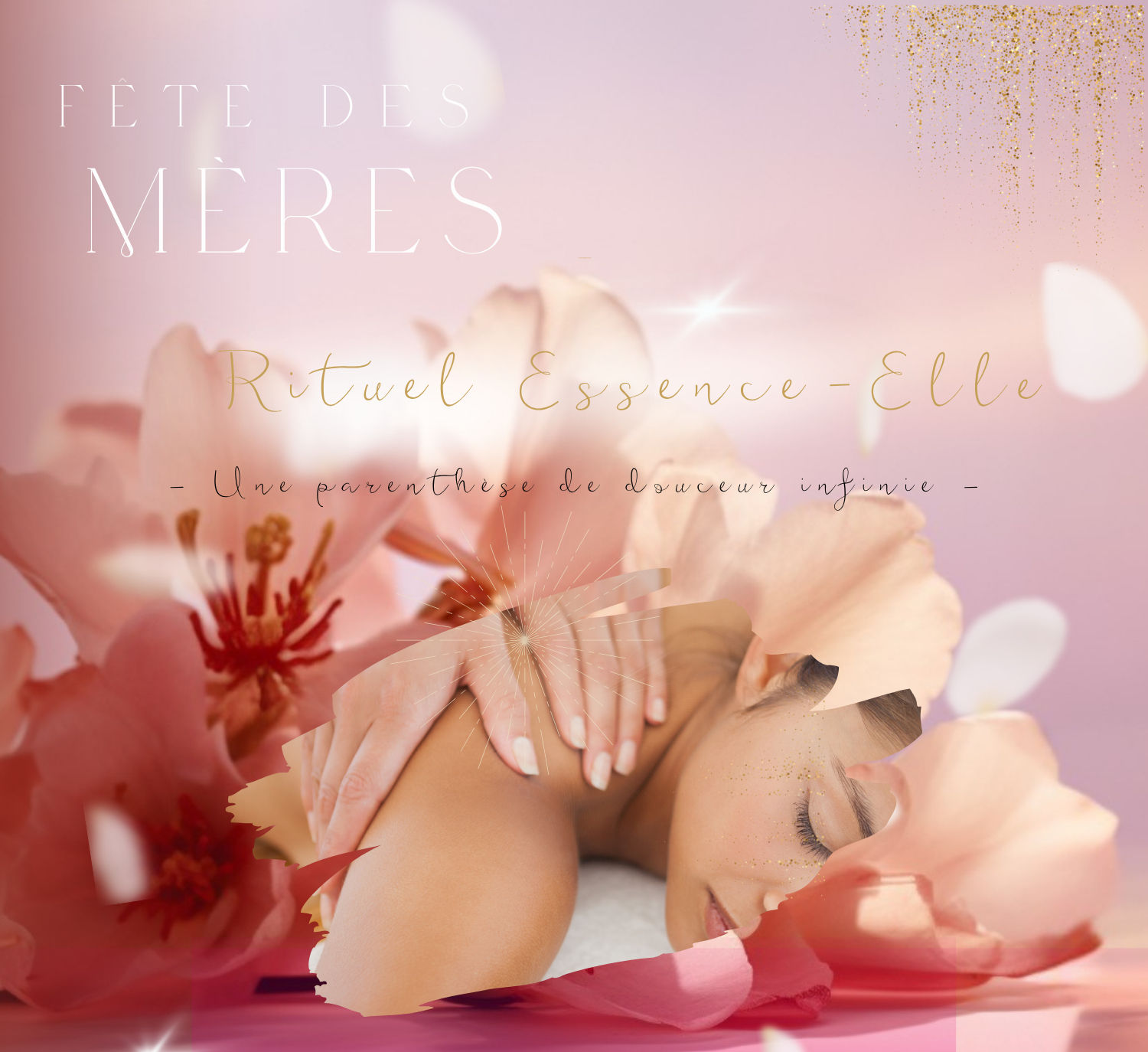 Fête des Mères •Rituel Essence-Elle