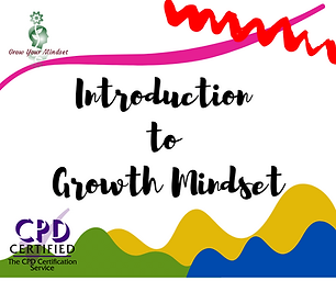 Introduction to Growth Mindset (1).png