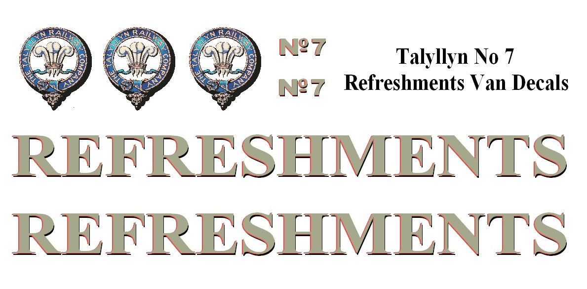 Talyllyn Refreshments Van No 7 Decals £6.00