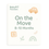 Thumbnail: On the Move: Milestone Manual for 8-10 months