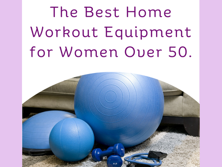 The Best Home Workout Equipment for Women Over 50