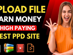 Top 10 Pay Per Download [PPD] or Pay Per Upload Earn Money Platforms 