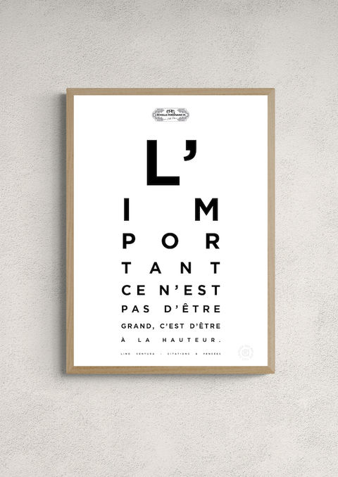 Affiche test de vue "L'important c'est d'être à la hauteur" de Lino Ventura, encadrée en chêne