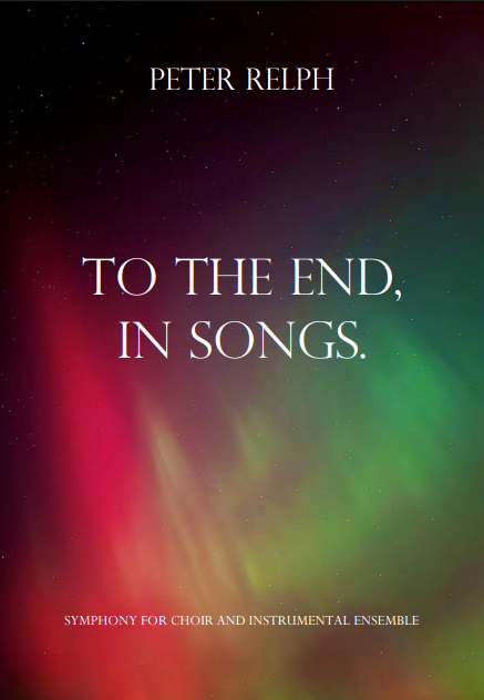 The cover of 'To the end, in songs.' features an image of the Aurora Borealis taken by Madeleine Relph.