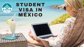 How to Get a Student Visa in Mexico? 👨🏻‍🎓👩🏻‍🎓 | Temporary Student Resident in México📚