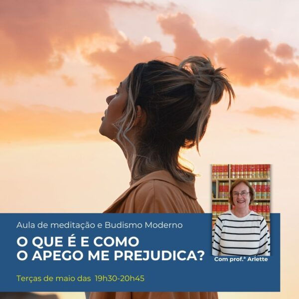 O que é e como o Apego me prejudica?