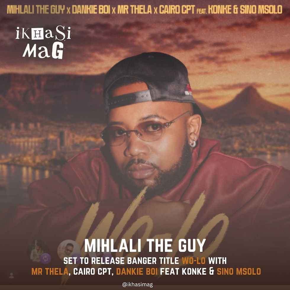 Mihlali The Guy Set to Release “Wo-Lo” Featuring Mr Thela, Dankie Boi, Cairo CPT, Konke and Sino Msolo