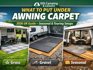 🏕️ What to Put Under Awning Carpet (2026 UK Guide – Seasonal & Touring Setups)