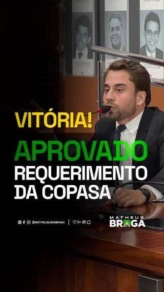 Matheus Braga conquista aprovação de requerimento que fiscaliza a Copasa