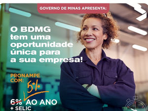BDMG anuncia redução de taxa para microempresas e empresas de pequeno e médio porte