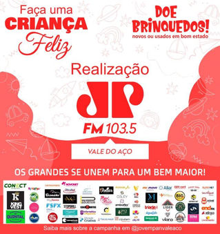 Jovem Pan Vale do Aço organiza maior campanha de arrecadação de brinquedos