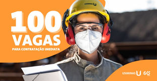 Usiminas abre vagas para contratação imediata 