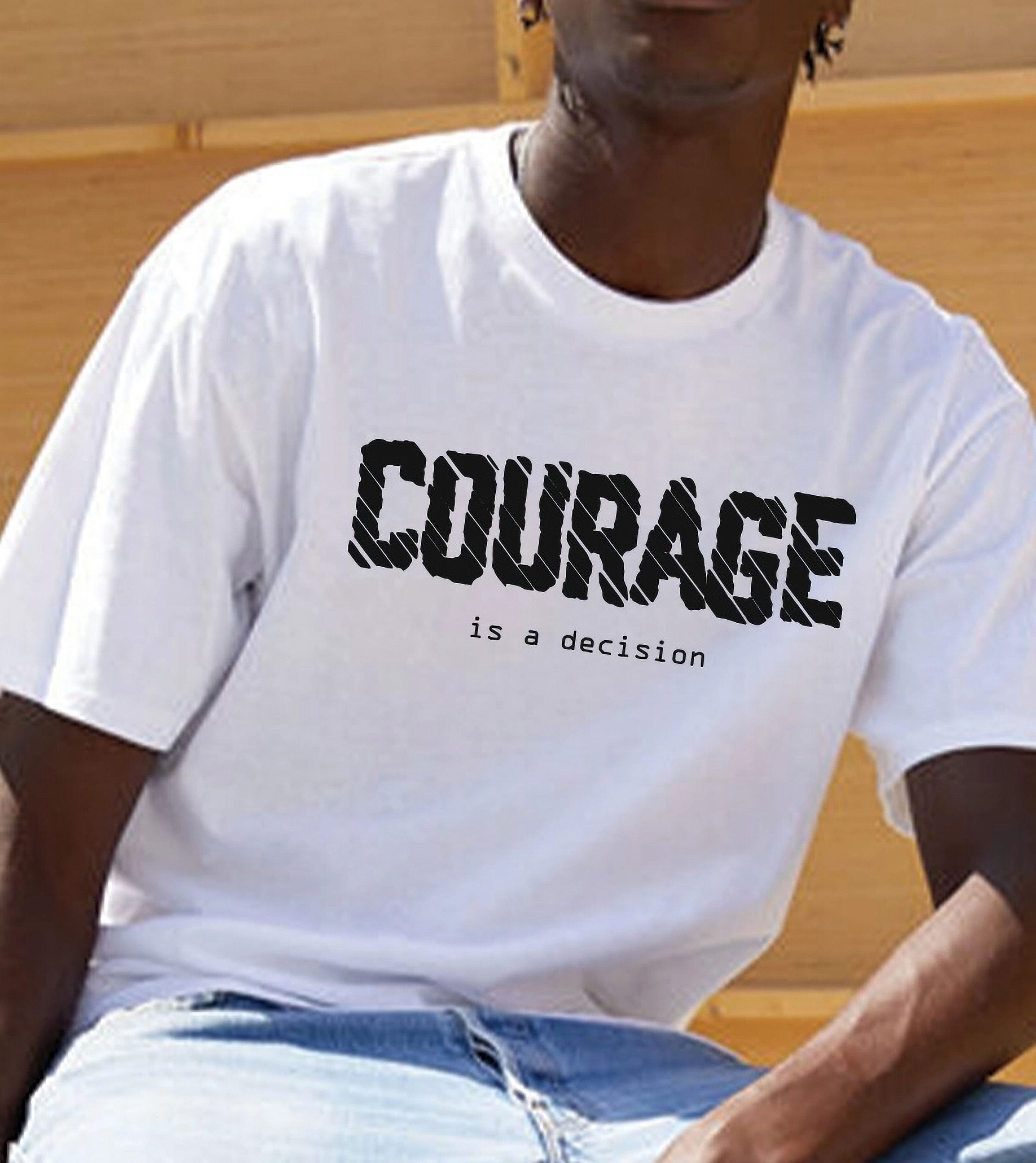 - COURAGE MEN'S T-SHIRT -