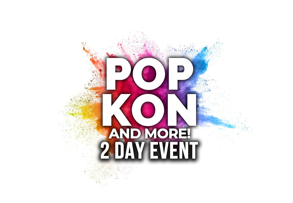 Pop Kon And More!