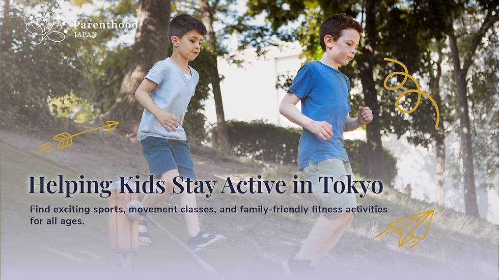 Family-Friendly Fitness Activities and Sports Clubs for Kids in Tokyo