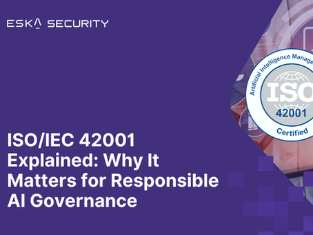ISO/IEC 42001 Explained: Why It Matters for Responsible AI Governance