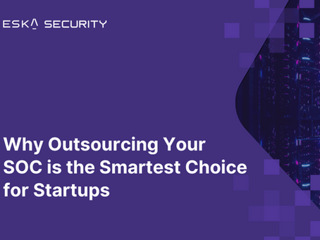 Why Outsourcing Your SOC is the Smartest Choice for Startups