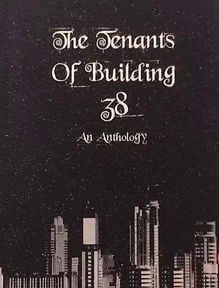 Tenants of Building 38 book cover by Twyla Rose and others