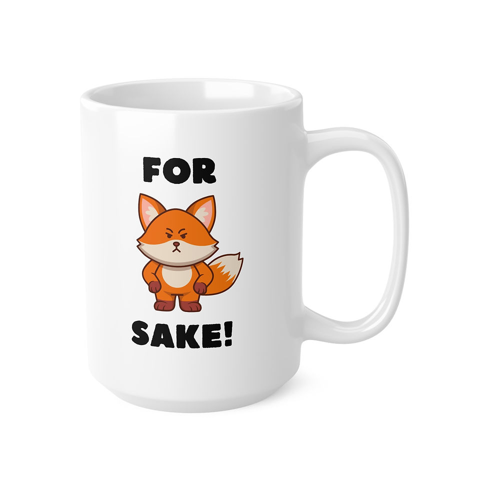 Thumbnail: For Fox Sake Mug, Coffee Cup, 11oz, 15oz