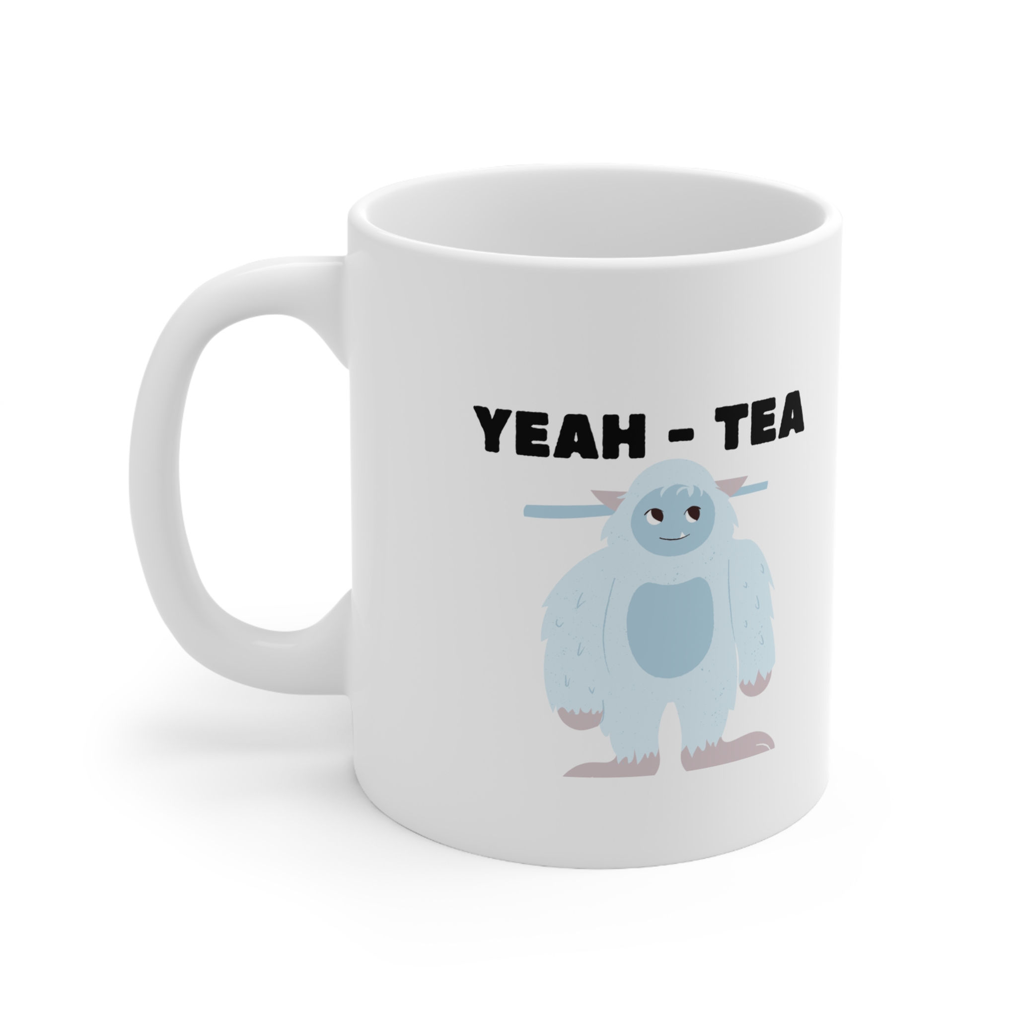Yeah-Tea Mug, Coffee Cup, 11oz, 15oz