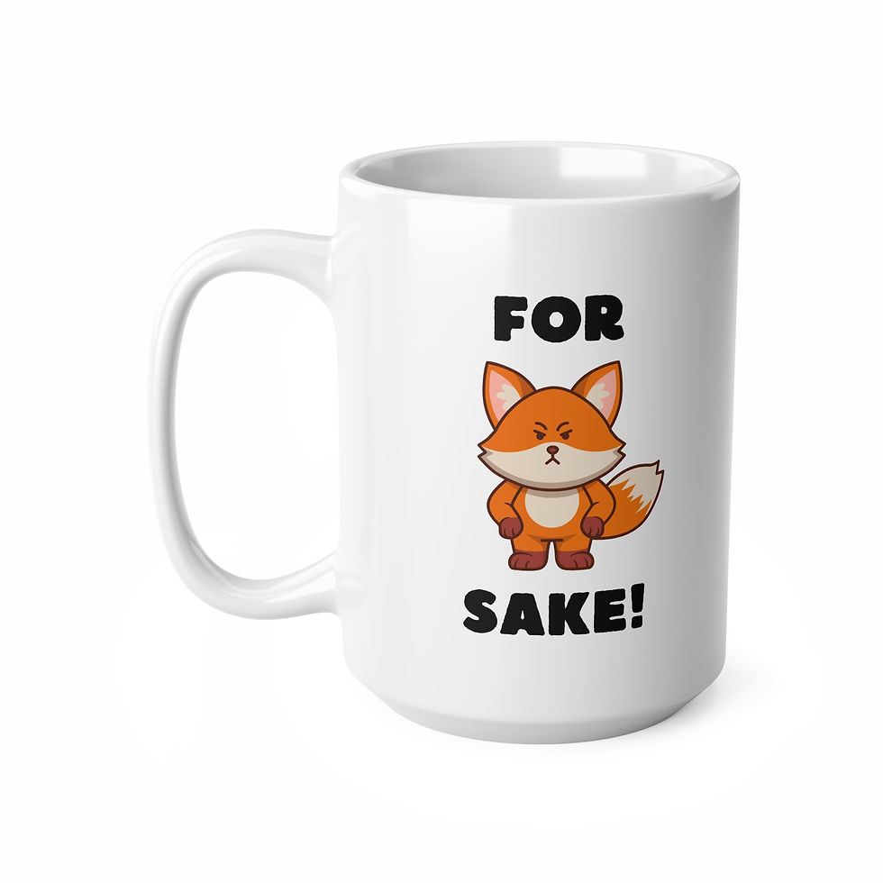 Thumbnail: For Fox Sake Mug, Coffee Cup, 11oz, 15oz