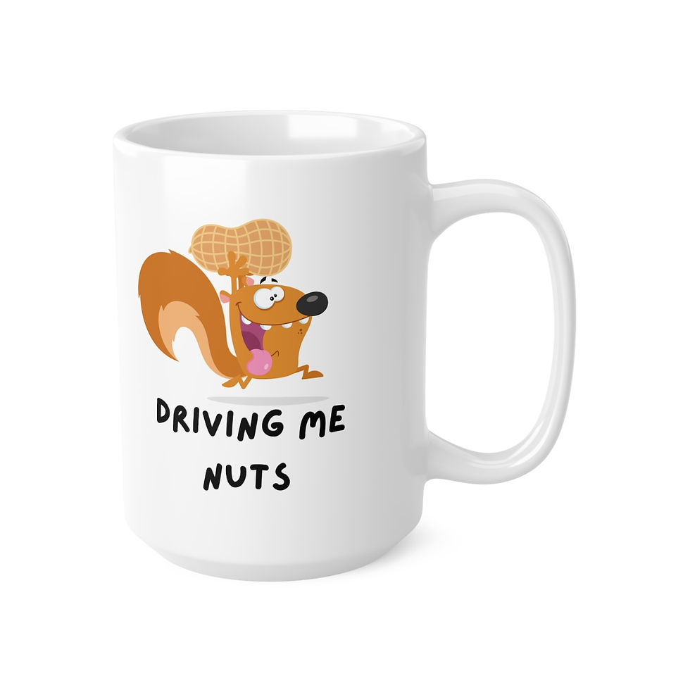 Thumbnail: Driving Me Nuts, Coffee Cup, 11oz, 15oz