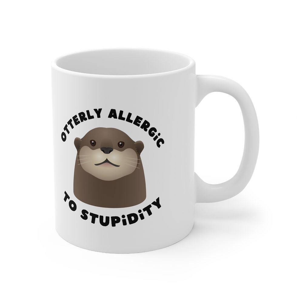 Thumbnail: Otterly Allergic To Stupidity Mug, Coffee Cup, 11oz, 15oz
