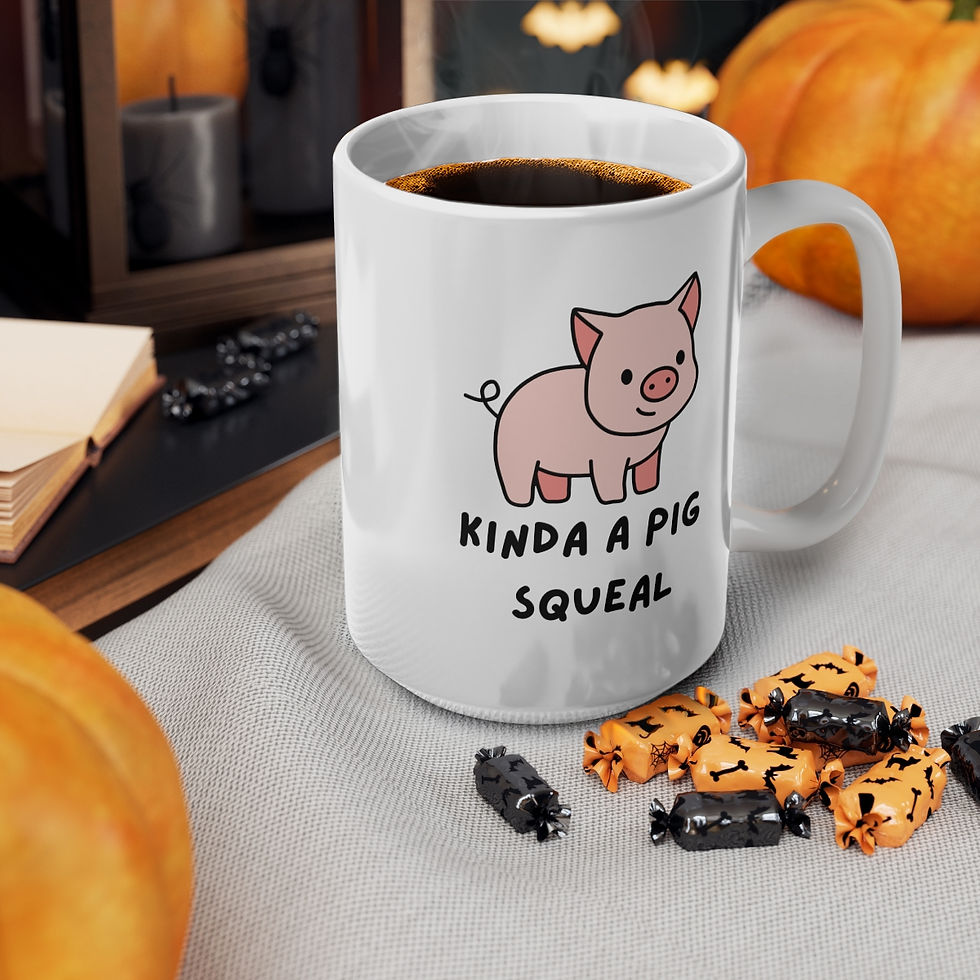 Thumbnail: Kinda a Pig Squeal Mug, Coffee Cup, 11oz, 15oz
