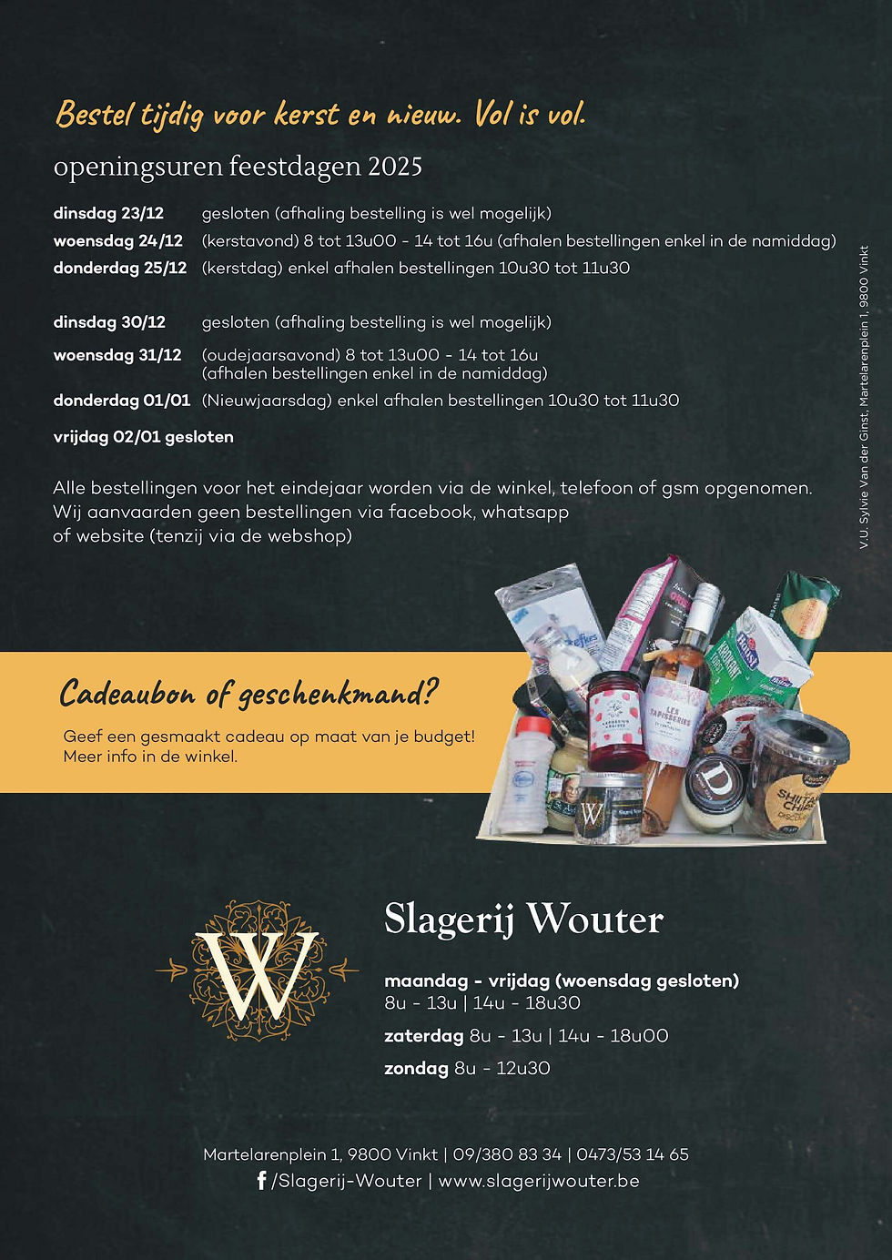 Slagerij Wouter geschenkmand  en openingsuren