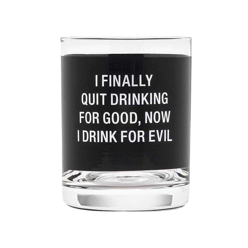 Drink for evil rocks glass