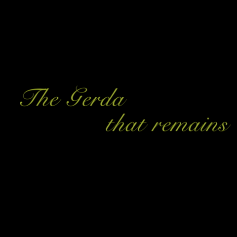 TheGerdaThatRemains.png