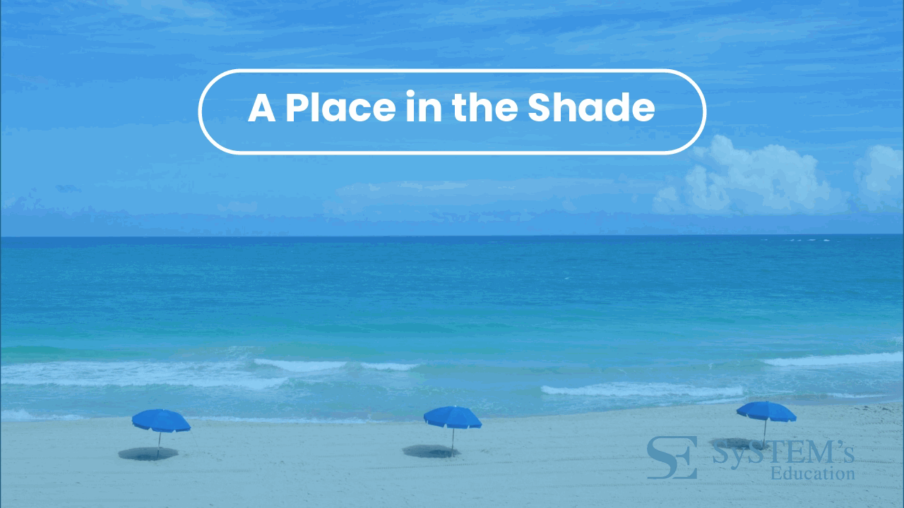SE A Place in the Shade