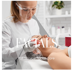 Facials